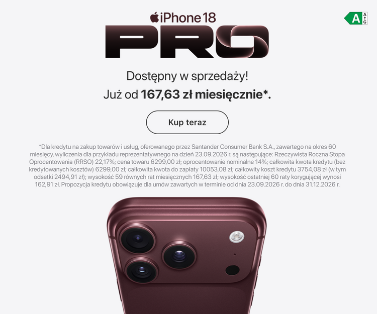 Baner promocyjny iPhone 18 Pro z informacją: Dostępny w sprzedaży! Już od 167,63 zł miesięcznie. Na grafice zbliżenie na obudowę i potrójny aparat smartfona. Przycisk: Kup teraz. Klasa energetyczna A.