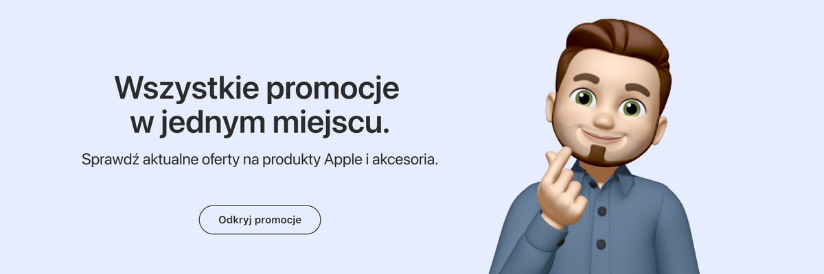 Baner zbiorczy z hasłem: Wszystkie promocje w jednym miejscu. Sprawdź aktualne oferty na produkty Apple i akcesoria. Obok postać Memoji składająca gest serca z palców. Przycisk: Odkryj promocje.