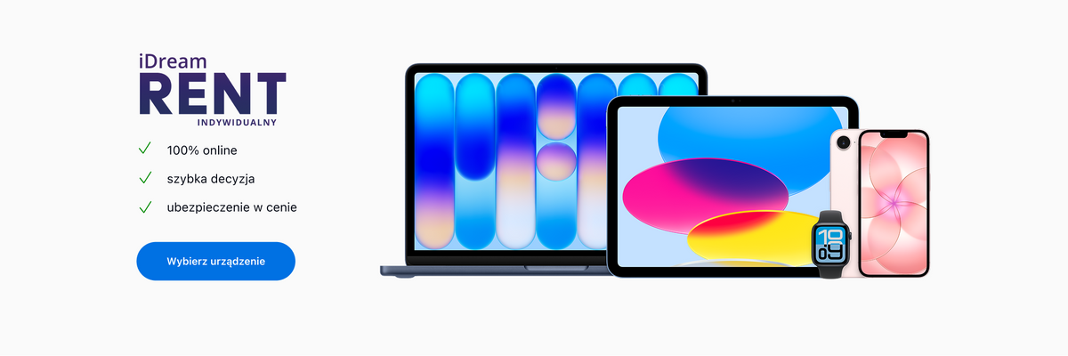 Baner iDream RENT Indywidualny przedstawiający wynajem urządzeń Apple online. Na grafice widoczne są MacBook, iPad, Apple Watch i iPhone oraz informacje: 100% online, szybka decyzja i ubezpieczenie w cenie.